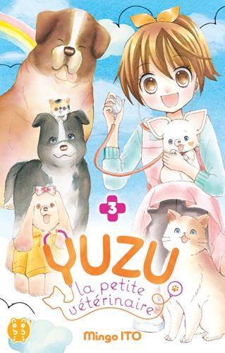 Yuzu, la petite vétérinaire - T.03